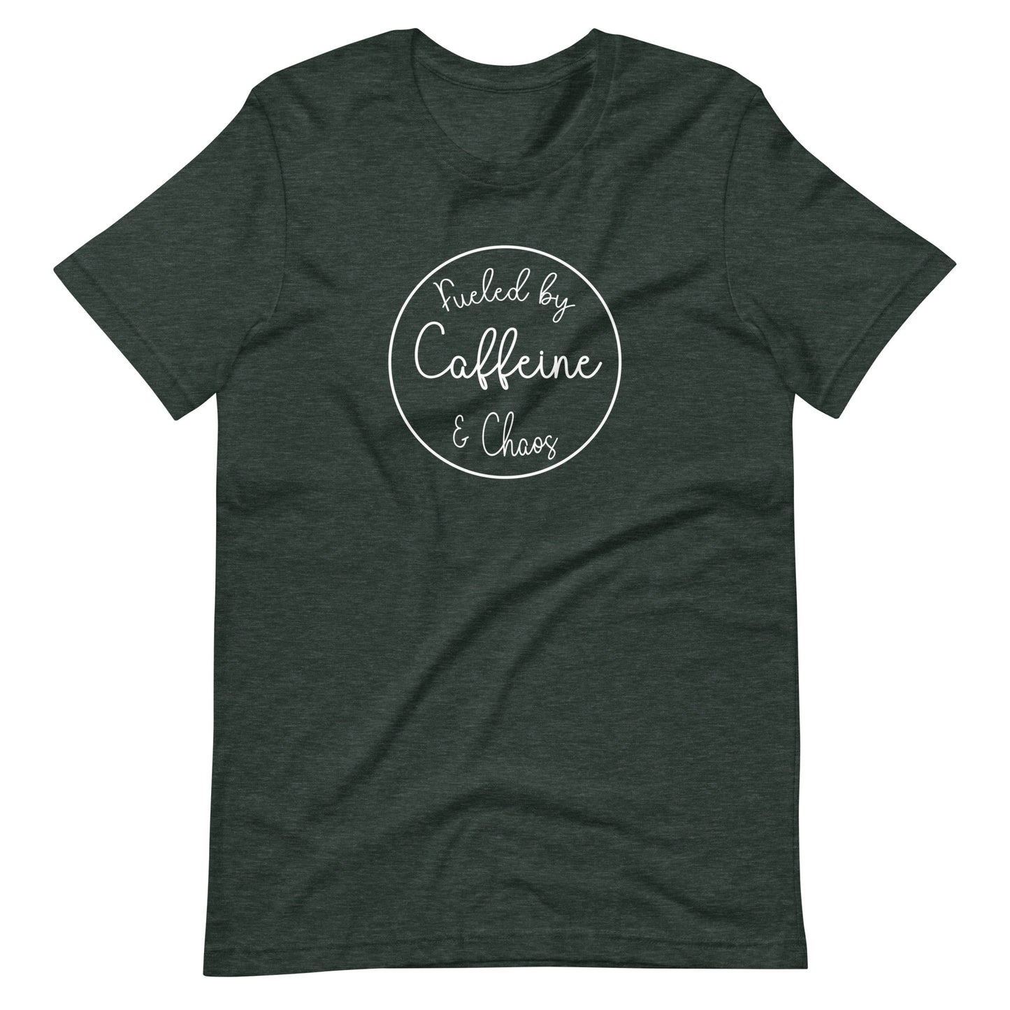 Fueled by Caffeine & Chaos unisex t-shirt